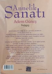 Annelik Sanatı -  Pedagog Adem Güneş