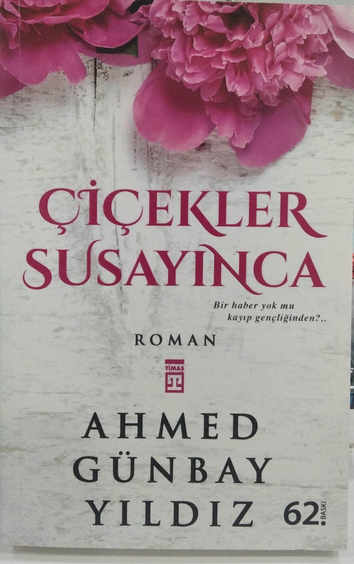 Çiçekler Susayınca - Ahmed Günbay Yıldız