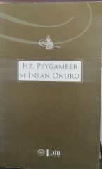 Hz. Peygamber ve İnsan Onuru