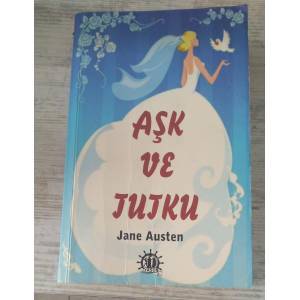 Aşk ve Tutku - Jane Austen