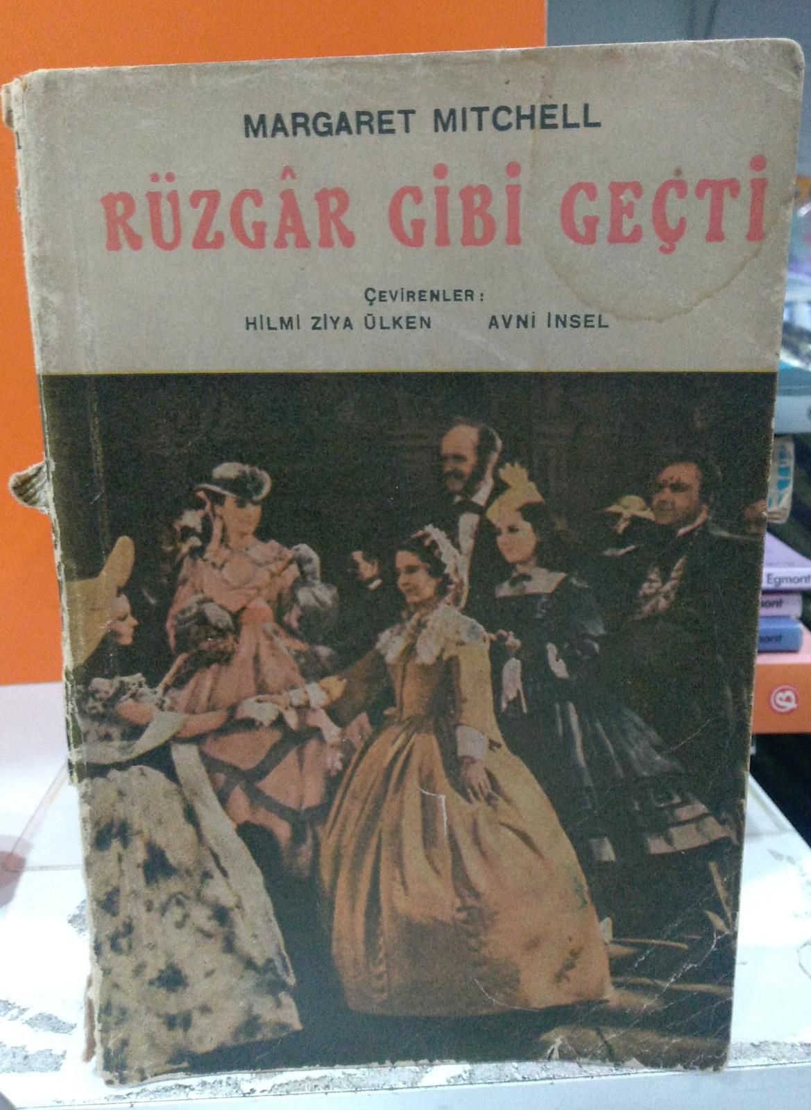 Rüzgar Gibi Geçti - İlk Baskı (3.Cilt)