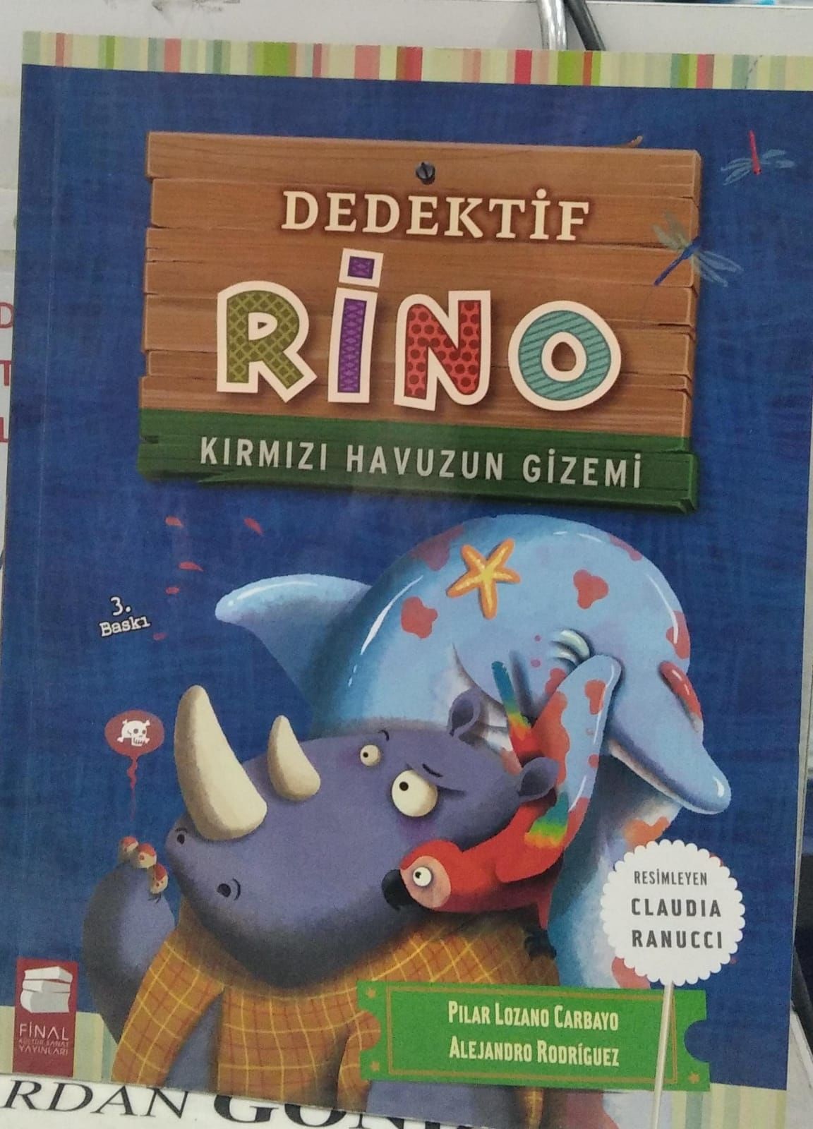 Dedektif Rino Kırmızı Havuzun Gizemi - Alejandro Rodriguez, Pilar Lozano Carbayo