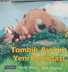 Tombik Ayı'nın Yeni Arkadaşı - Karma Wilson