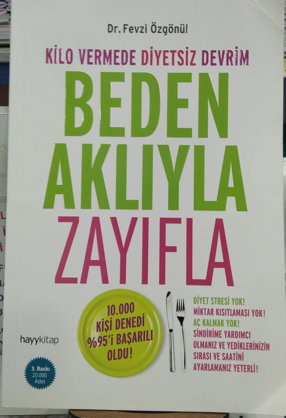 Beden Aklıyla Zayıfla - Fevzi Özgönül