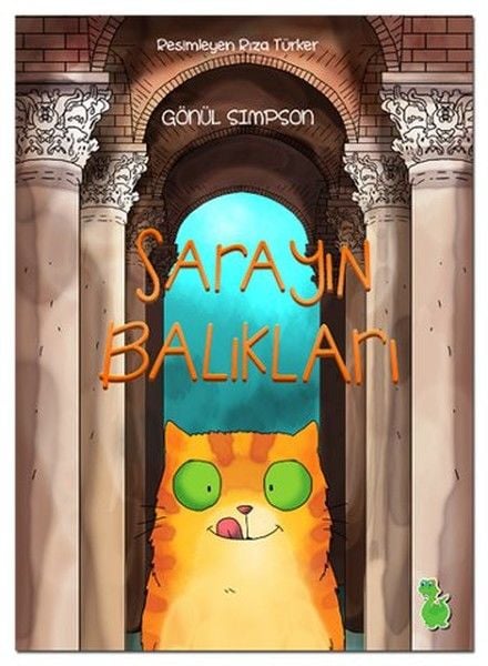 Sarayın Balıkları - Gönül Simpson