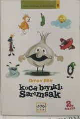 Koca Bıyıklı Sarımsak - Orhan Bilir