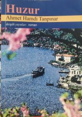 Huzur - Ahmet Hamdi Tanpınar