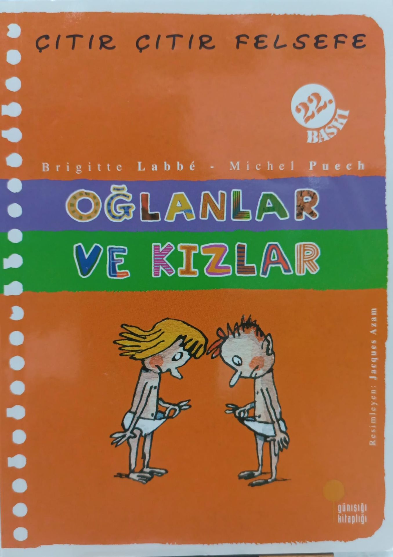 Çıtır Çıtır Felsefe -  Oğlanlar ve Kızlar