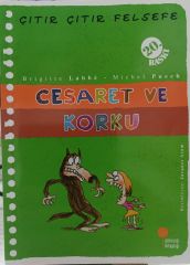 Çıtır Çıtır Felsefe - Cesaret ve Korku