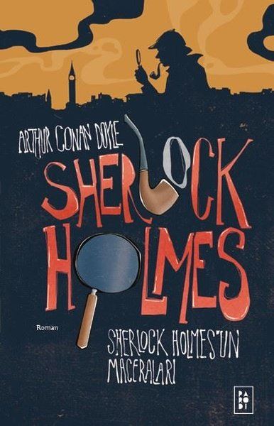 Sherlock Holmes  - Sherlock Holmes'un Maceraları