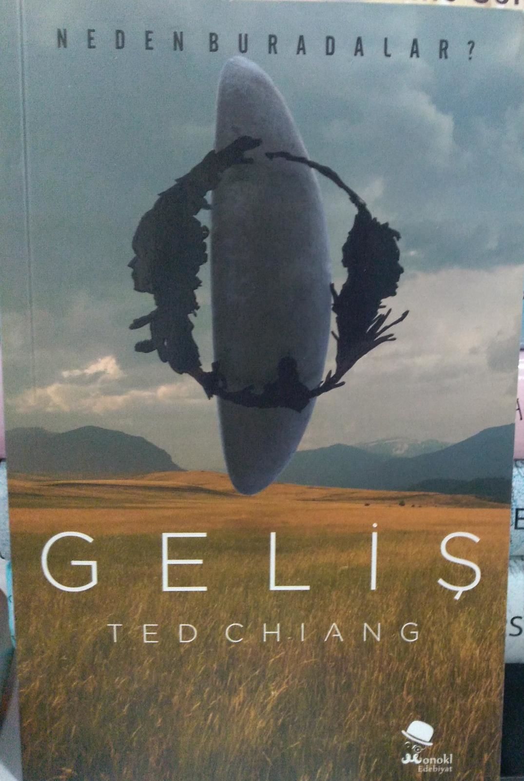 Geliş - Ted Chiang - 2.EL