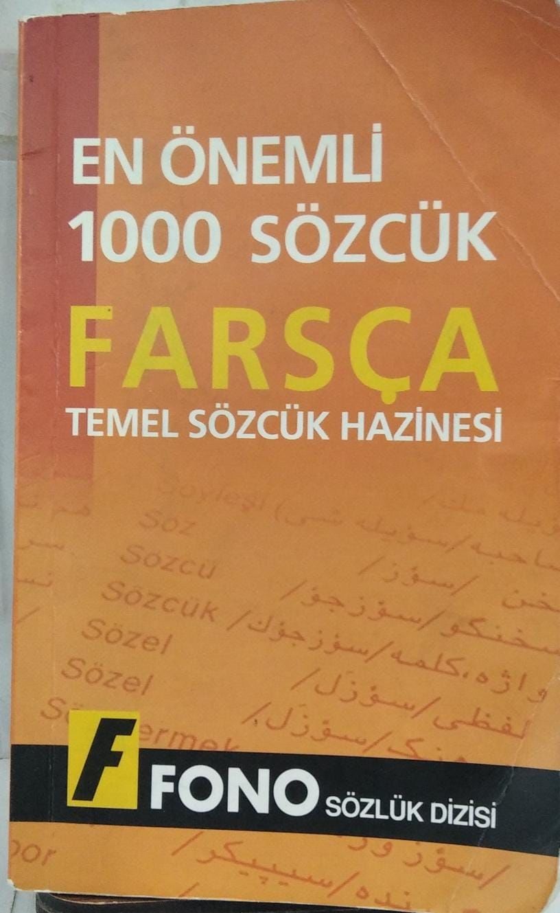 En Önemli 1000 Sözcük - Farsça Temel Sözcük Hazinesi