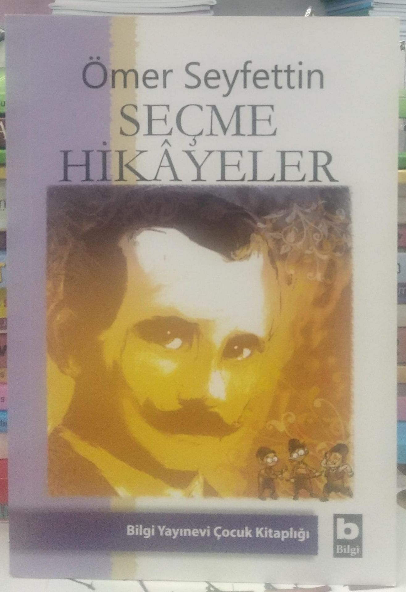 Ömer Seyfettin Seçme Hikayeler -  Ömer Seyfettin