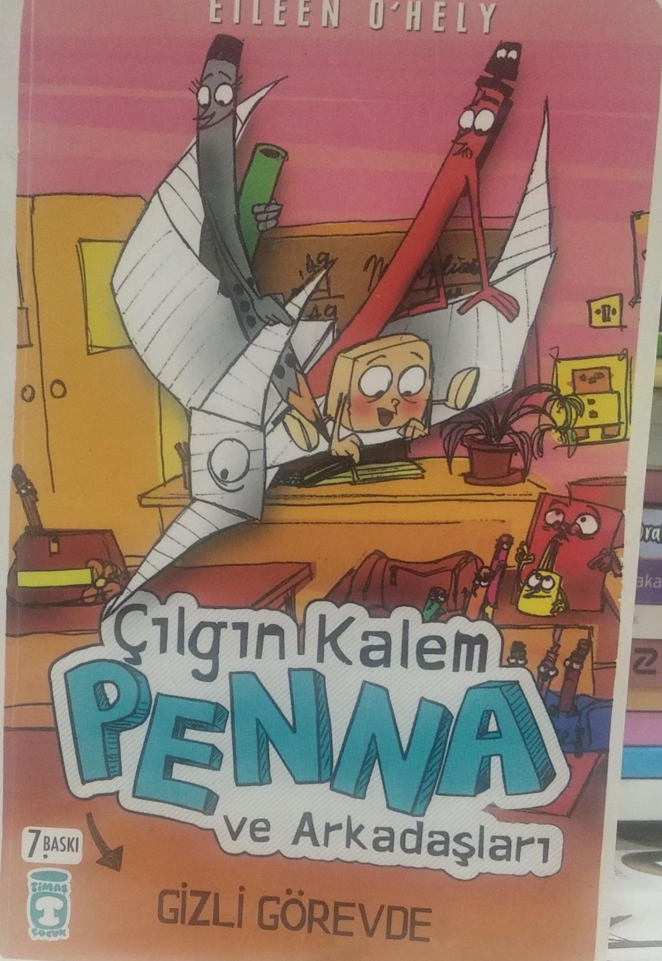 Çılgın Kalem Penna ve Arkadaşları-Gizli Görevde