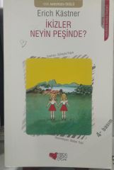 İkizler Neyin Peşinde? - Erich Kastner