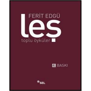 Leş - Toplu Öyküler