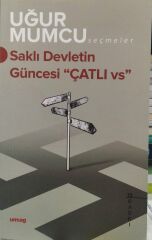 Saklı Devletin Güncesi Çatlı - UĞUR MUMCU