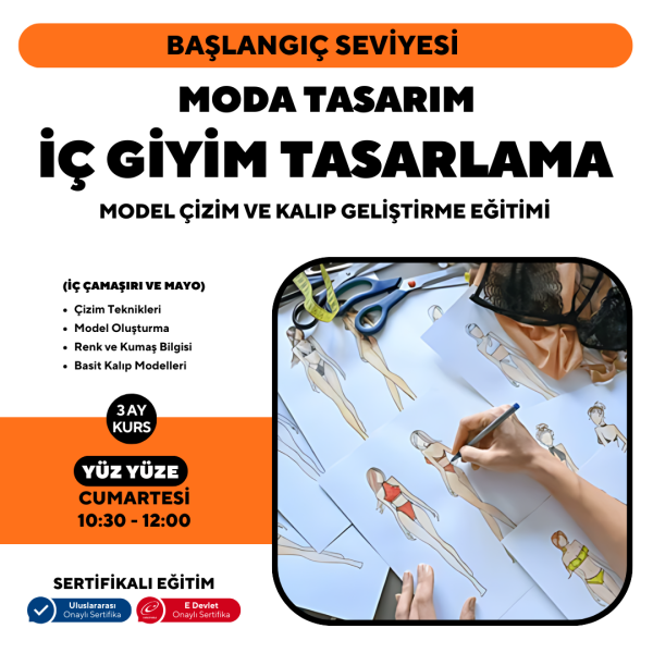 İç Giyim Tasarlama Model Çizim ve Kalıp Geliştirme Eğitimi-Başlangıç Seviyesi