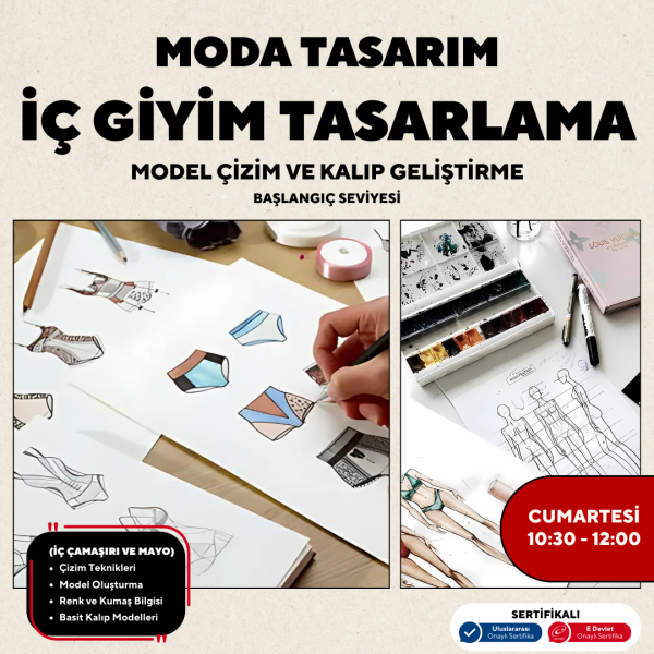 İç Giyim Tasarlama Model Çizim ve Kalıp Geliştirme -Başlangıç Seviyesi