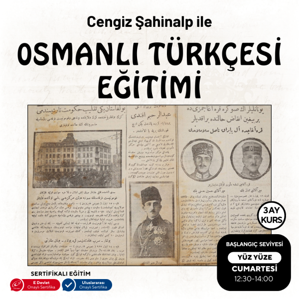 Osmanlı Türkçesi Eğitimi Başlangıç Seviyesi- Yüz yüze