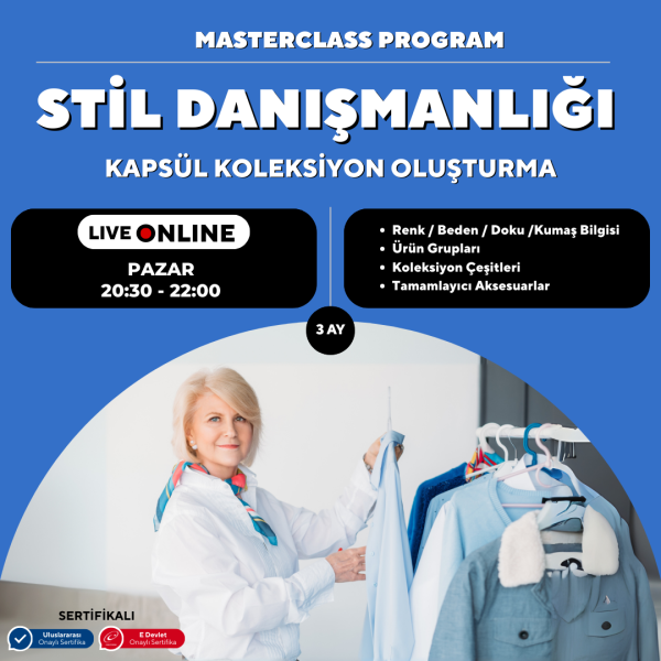 Stil Danışmanlığı ve Koleksiyon Oluşturma  (Masterclass Programı)