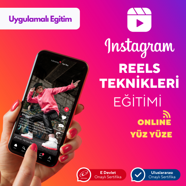 Instagram'da Reels Teknikleri Eğitimi