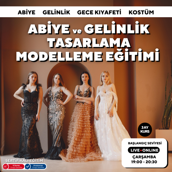 Abiye ve Gelinlik Tasarlama Modelleme Eğitimi