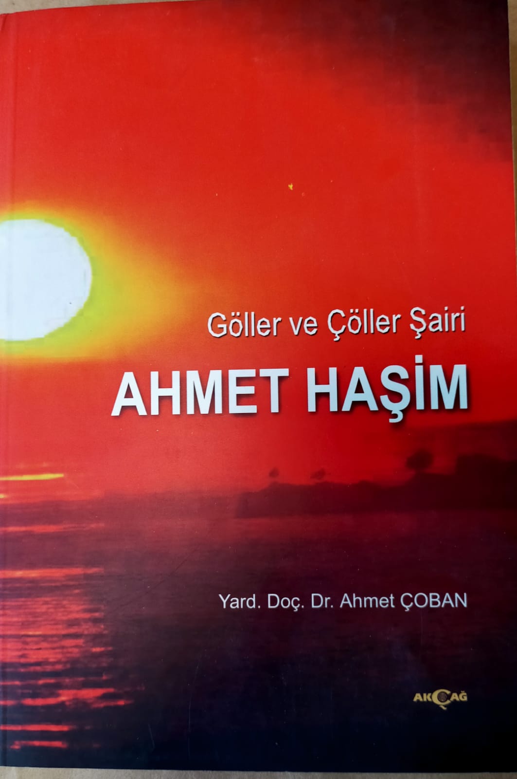 Göller ve Çöller Şairi Ahmet Haşim