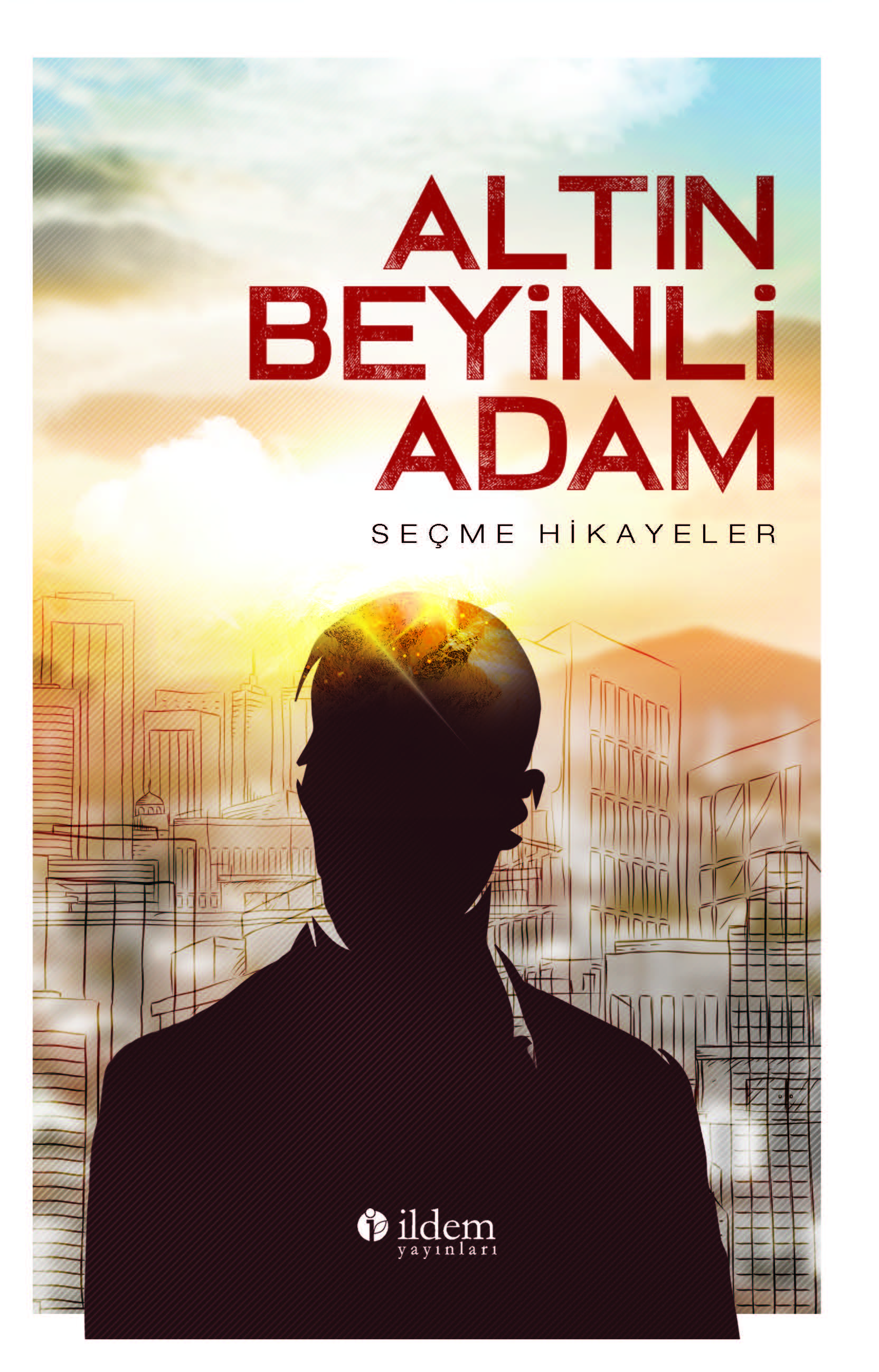 ALTIN BEYİNLİ ADAM