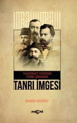 TANZİMAT DÖNEMİ TÜRK ŞİİRİNDE TANRI İMGESİ