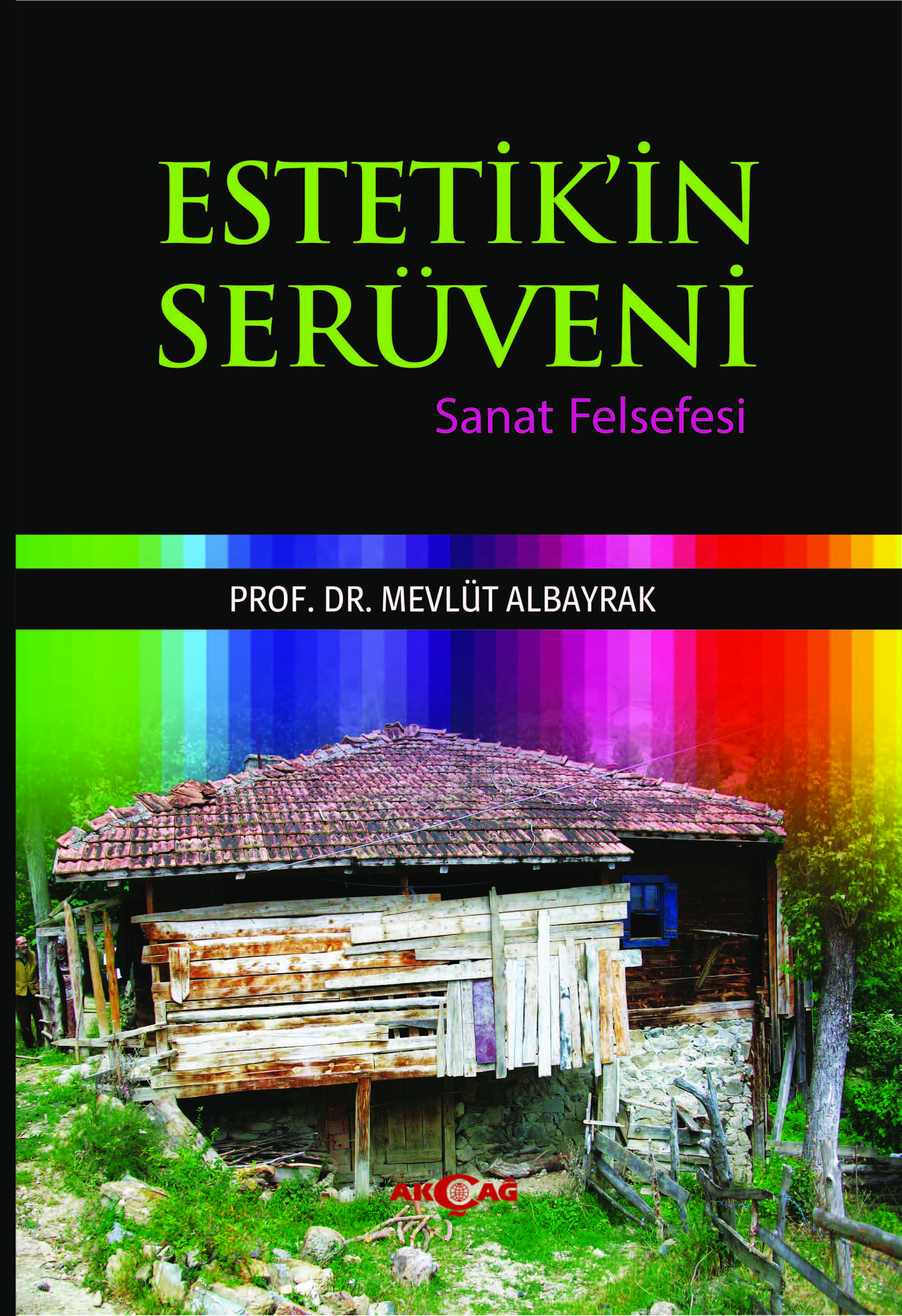 ESTETİKİN SERÜVENİ SANAT FELSEFESİ