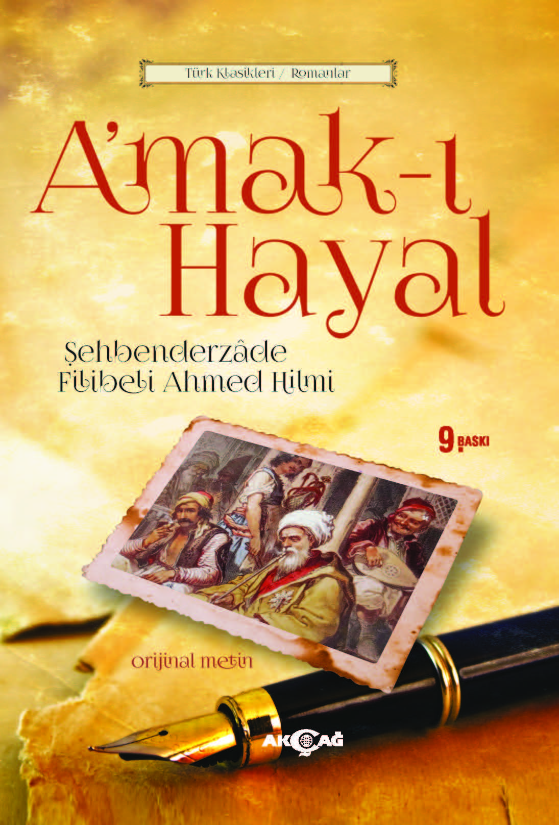 A'MAK-I HAYAL (ORİJİNAL METİN)