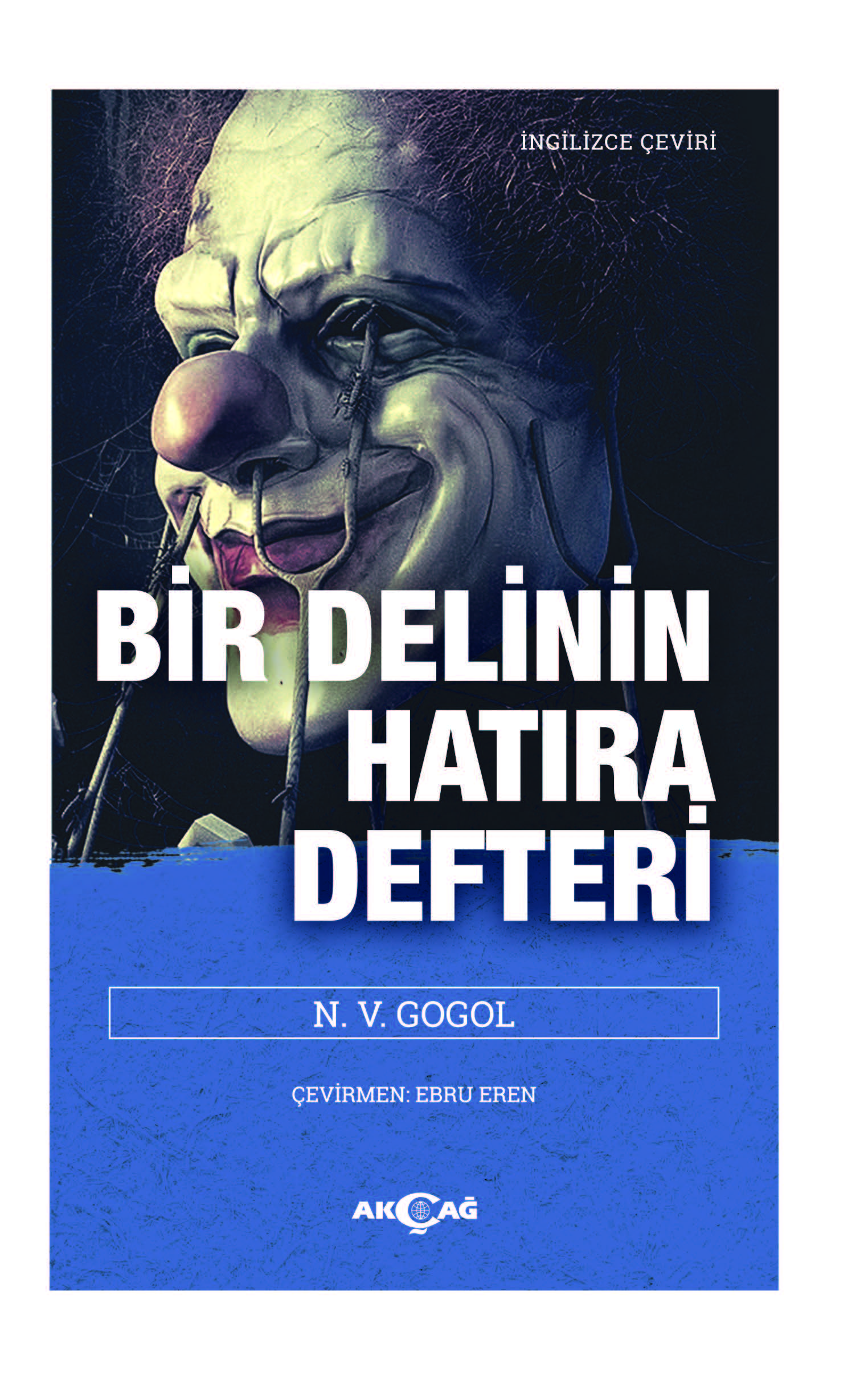 BİR DELİNİN HATIRA DEFTERİ