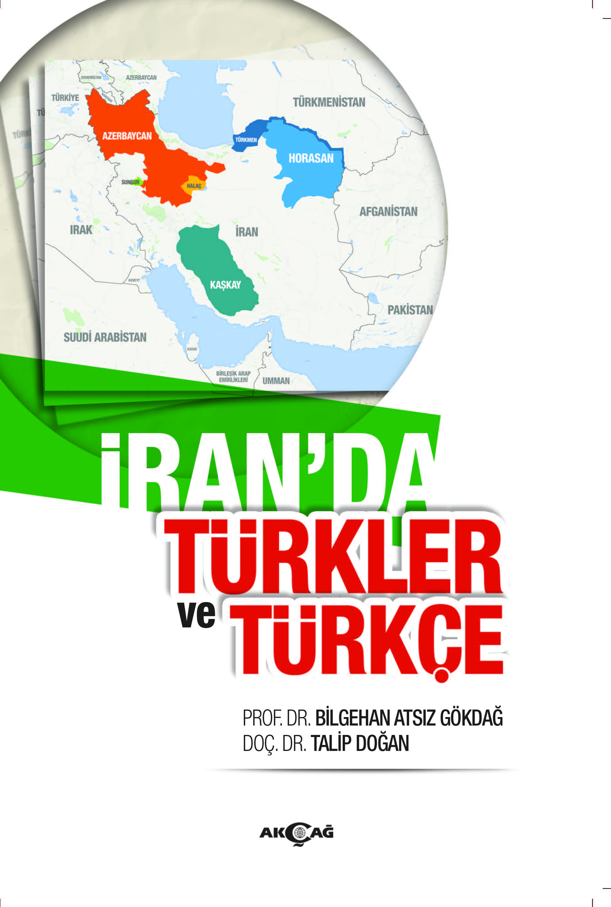 İRAN'DA TÜRKLER VE TÜRKÇE