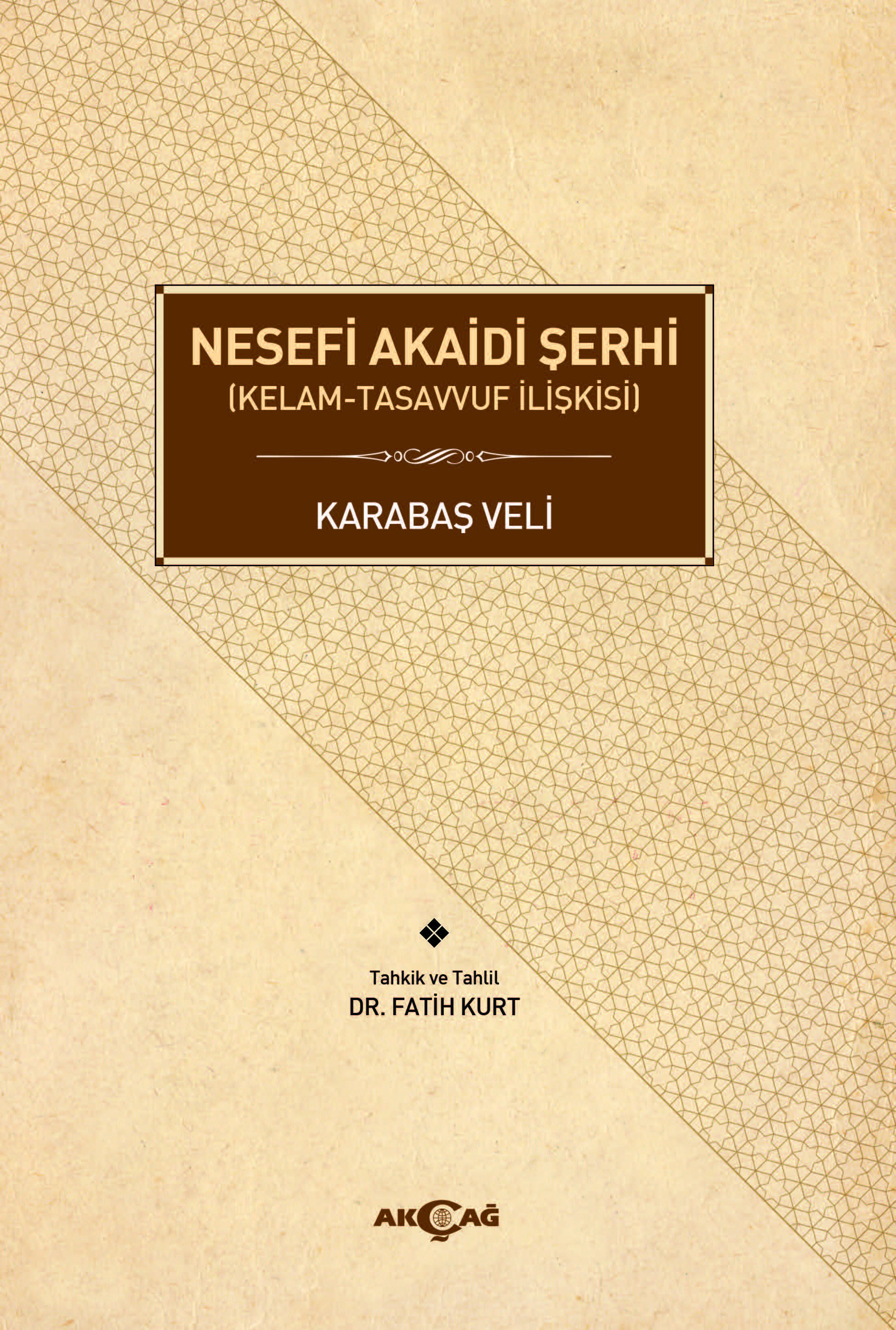 NESEFİ AKAİDİ ŞERHİ