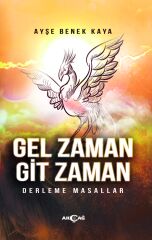 GEL ZAMAN GİT ZAMAN