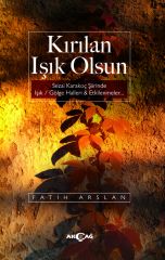 KIRILAN IŞIK OLSUN