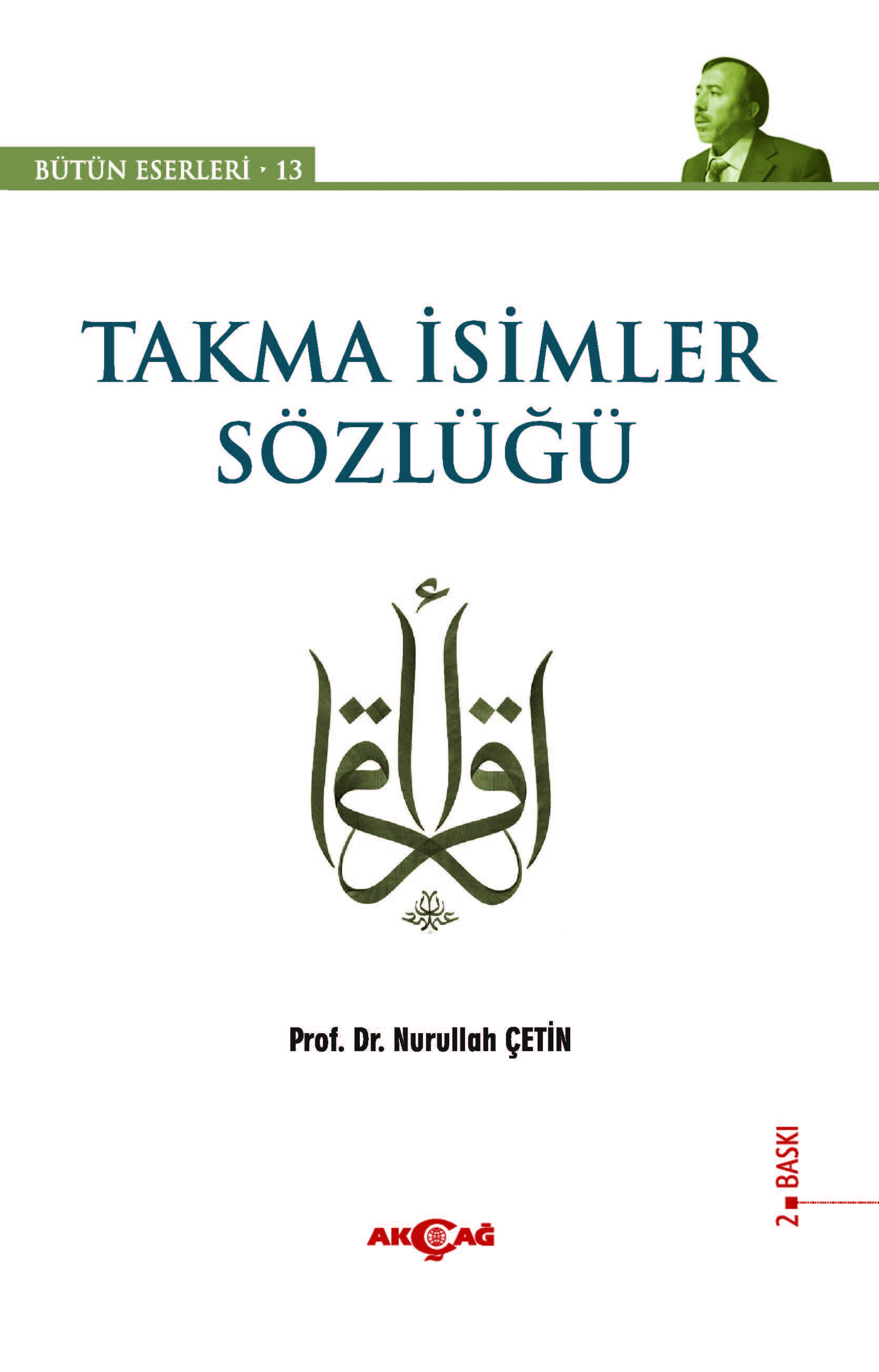 TAKMA İSİMLER SÖZLÜĞÜ BÜTÜN ESERLERİ: 13