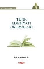 TÜRK EDEBİYATI OKUMALARI