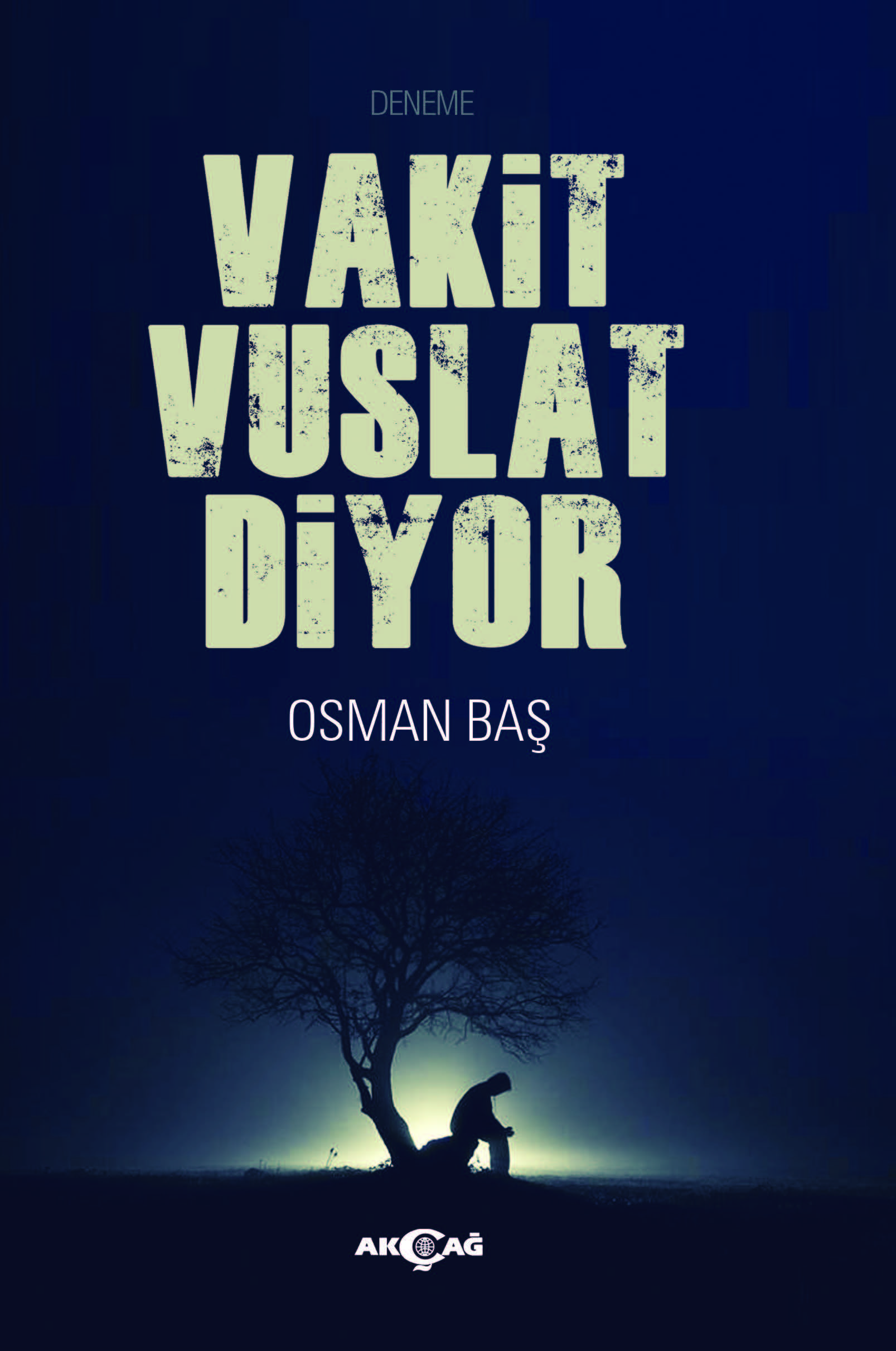 VAKİT VUSLAT DİYOR