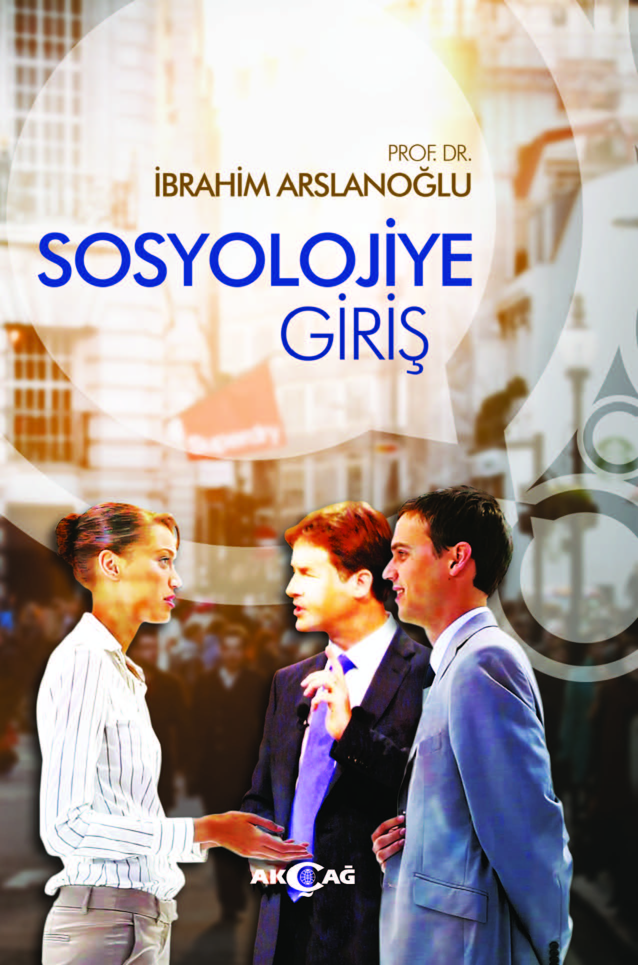 SOSYOLOJİYE GİRİŞ