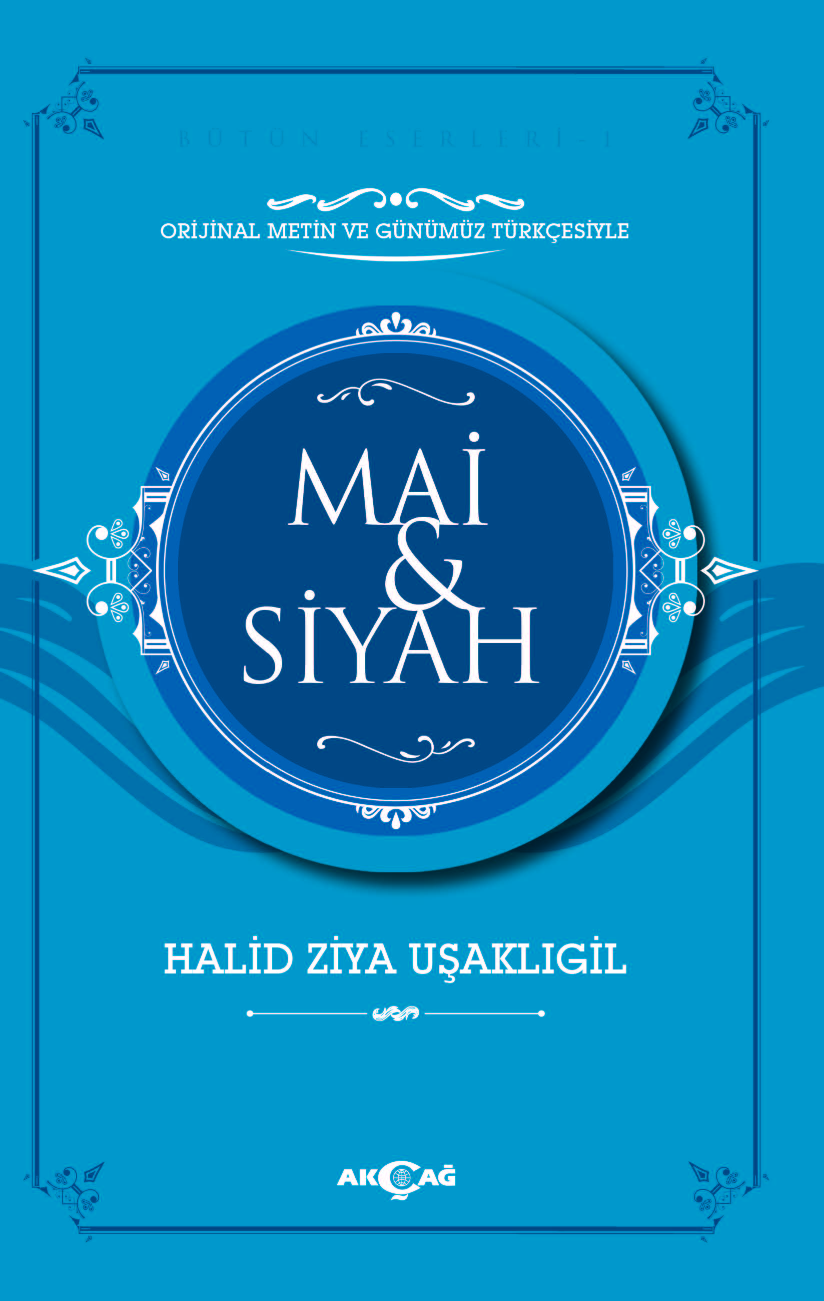 MAİ VE SİYAH