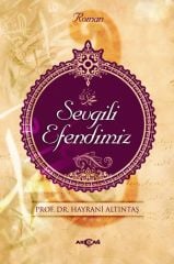 SEVGİLİ EFENDİMİZ