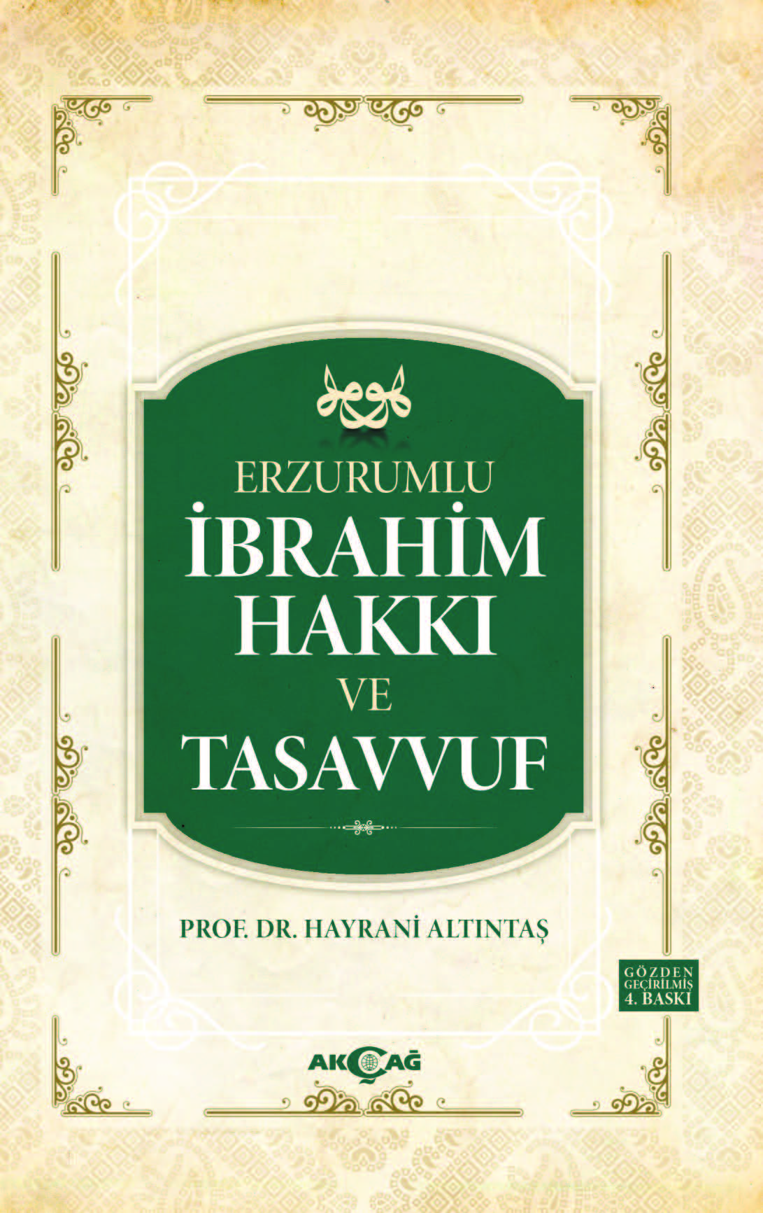 ERZURUMLU İBRAHİM HAKKI VE TASAVVUF