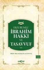 ERZURUMLU İBRAHİM HAKKI VE TASAVVUF