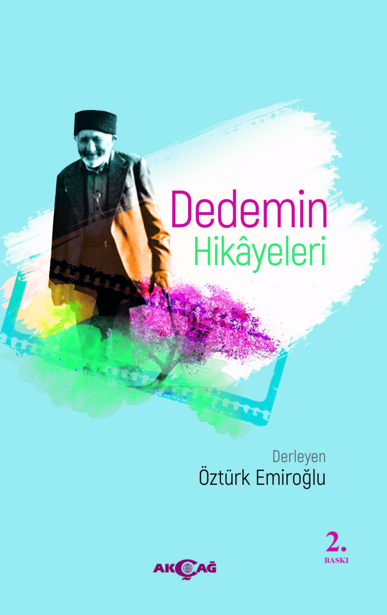 DEDEMİN HİKAYELERİ