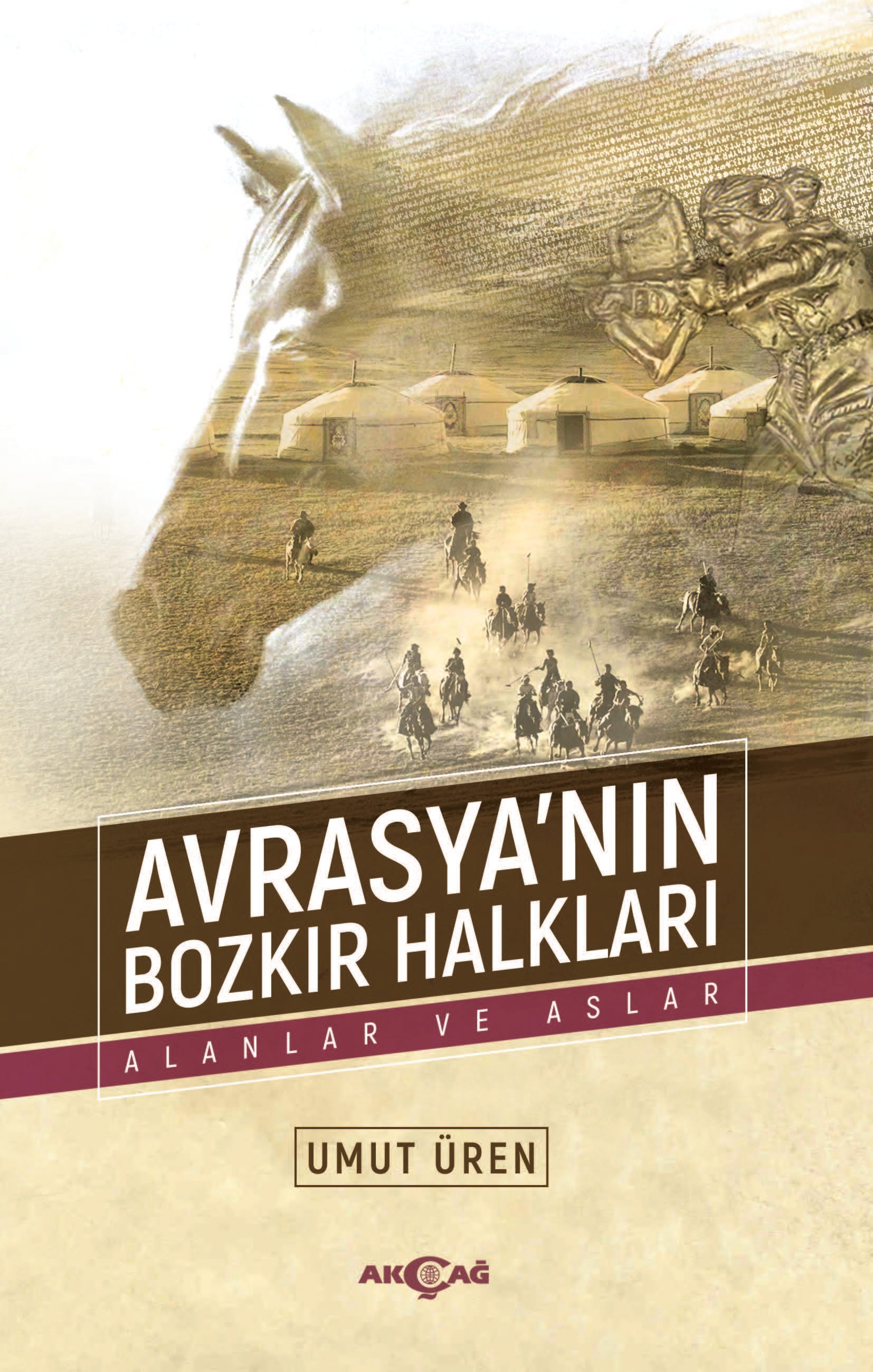 AVRASYA'NIN BOZKIR HALKLARI