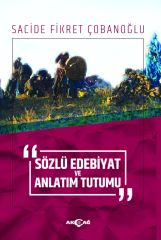 SÖZLÜ EDEBİYAT VE ANLATIM TUTUMU