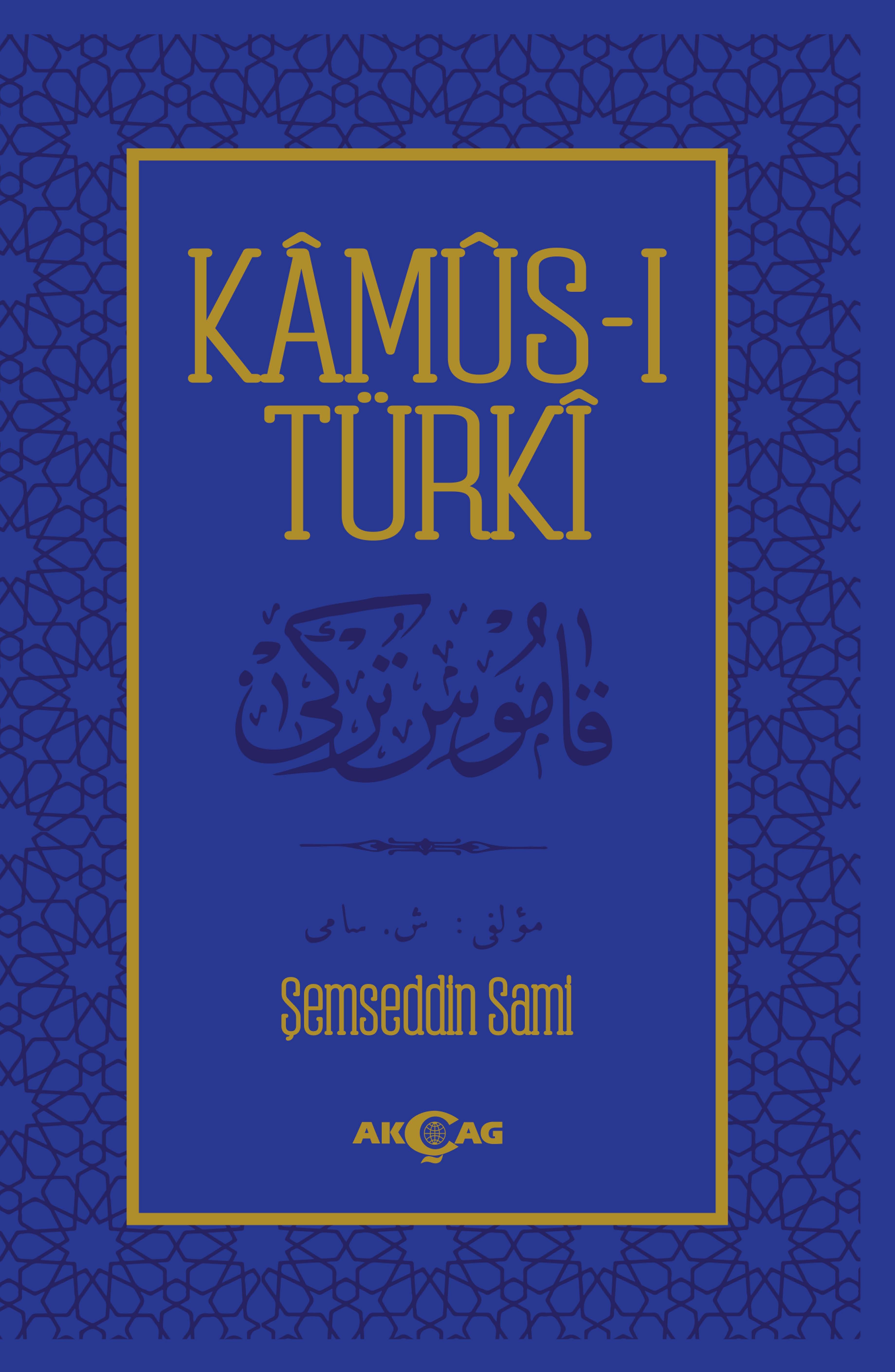 KAMUSI TÜRKİ OSMANLICA METİN CİLTLİ