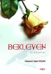 BEKLEYEN HİKAYELER